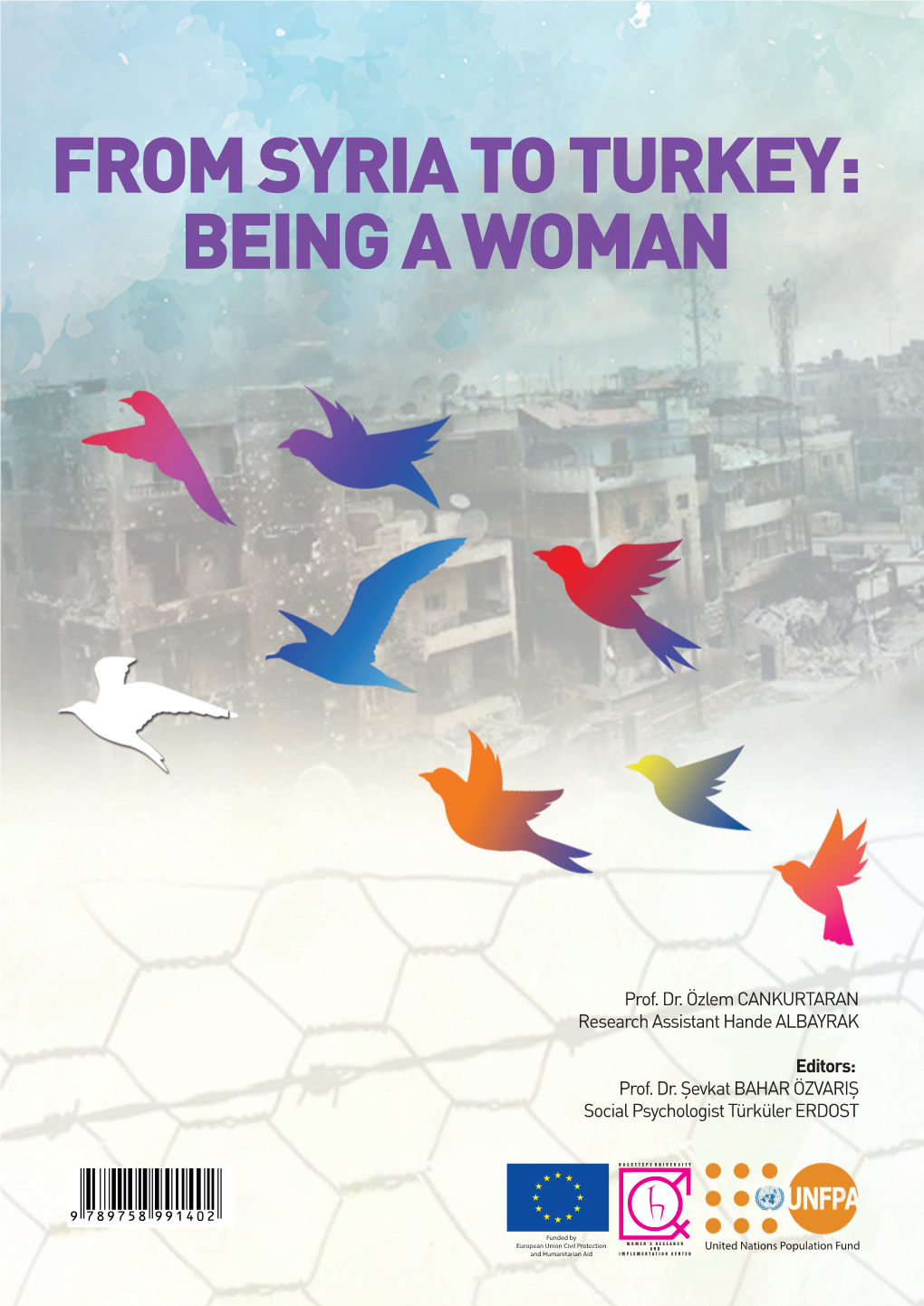 From Syria to Turkey: Being a Woman