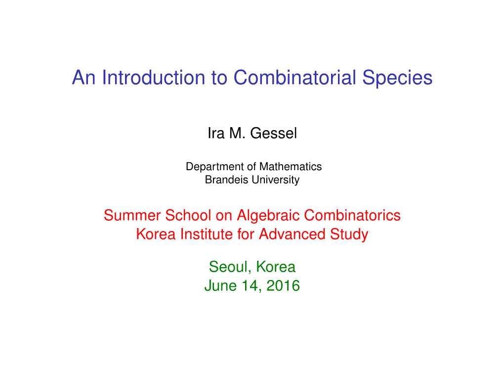 An Introduction to Combinatorial Species