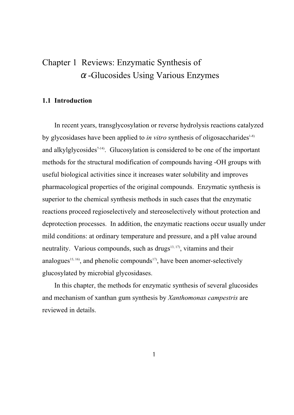 Enzymatic Synthesis of Α-Glucosides Using Various Enzymes