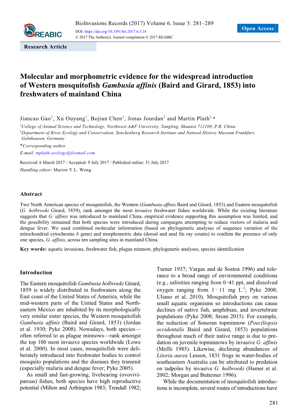 Molecular and Morphometric Evidence for the Widespread Introduction Of