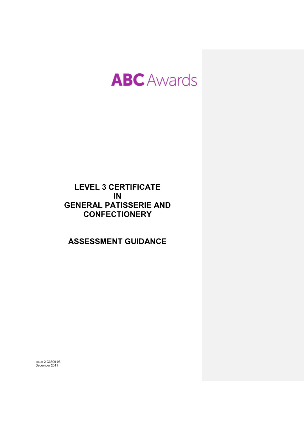 Level 3 Certificate in General Patisserie and Confectionery Assessment