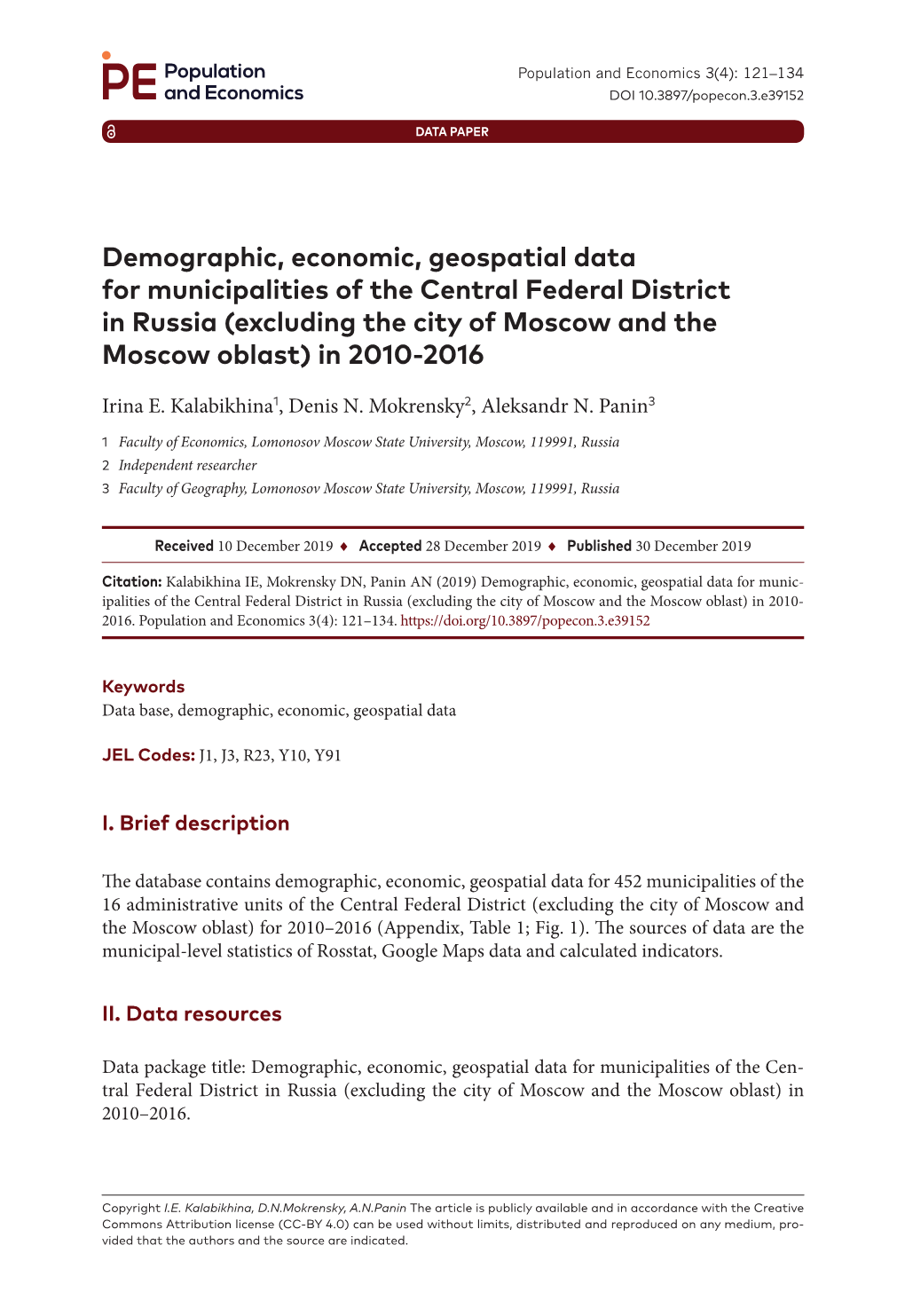 Demographic, Economic, Geospatial Data for Municipalities of the Central Federal District in Russia (Excluding the City of Moscow and the Moscow Oblast) in 2010-2016