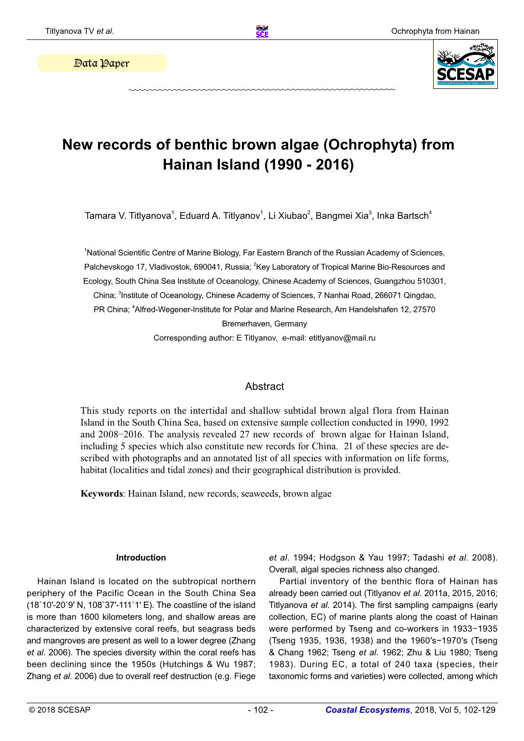 New Records of Benthic Brown Algae (Ochrophyta) from Hainan Island (1990 - 2016)