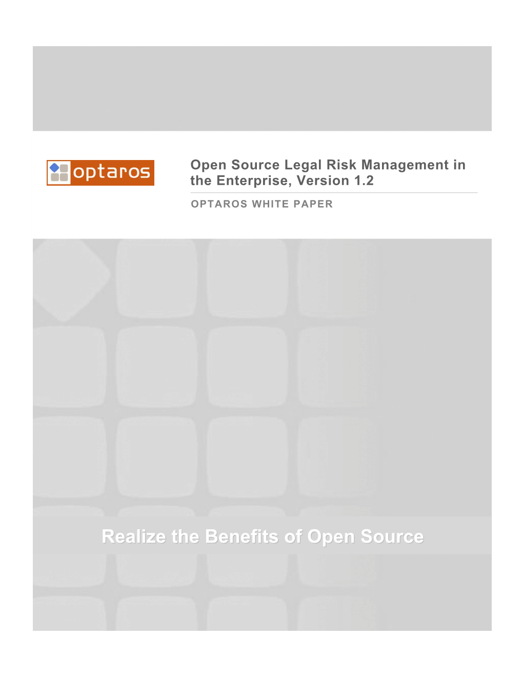 Open Source Legal Risk Management in the Enterprise, Version 1.2 - 2 of 7