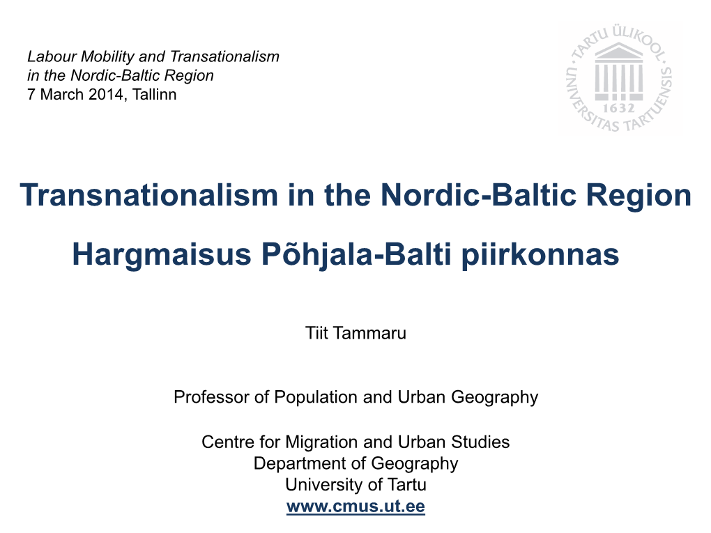 Transnationalism in the Nordic-Baltic Region Hargmaisus Põhjala-Balti