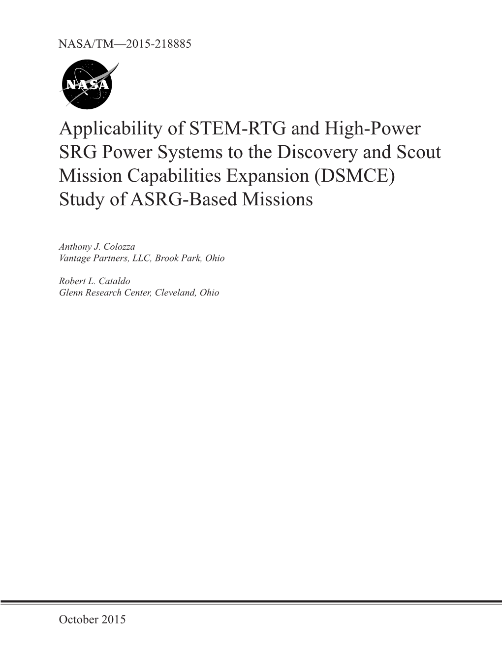 Applicability of STEM-RTG and High-Power SRG Power Systems to the Discovery and Scout Mission Capabilities Expansion (DSMCE) Study of ASRG-Based Missions