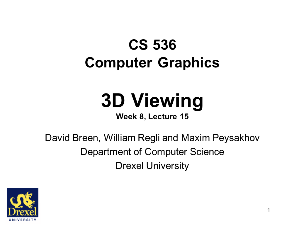 3D Viewing Week 8, Lecture 15