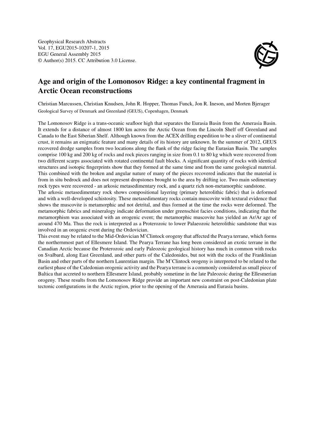 Age and Origin of the Lomonosov Ridge: a Key Continental Fragment in Arctic Ocean Reconstructions