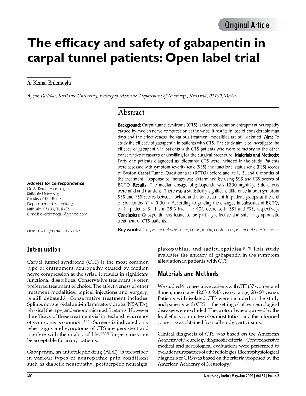 The Efficacy and Safety of Gabapentin in Carpal Tunnel Patients: Open Label Trial