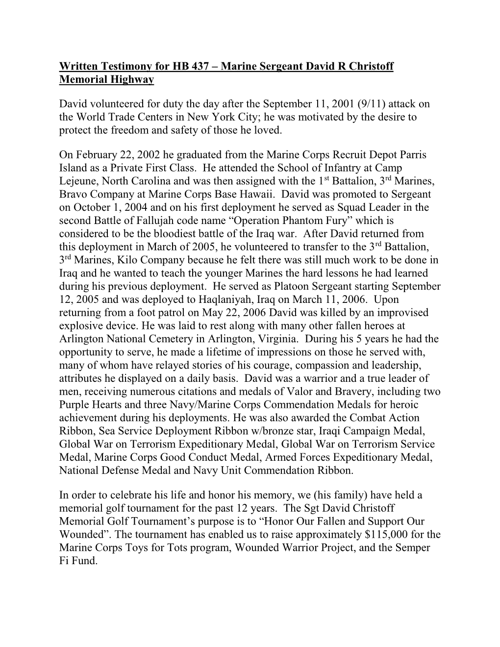 Written Testimony for HB 437 – Marine Sergeant David R Christoff Memorial Highway David Volunteered for Duty the Day After