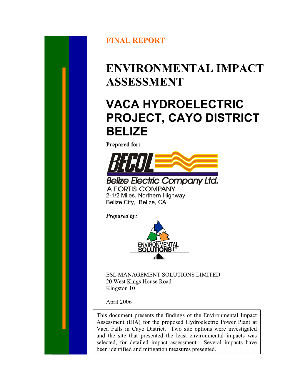 Environmental Impact Assessment Vaca