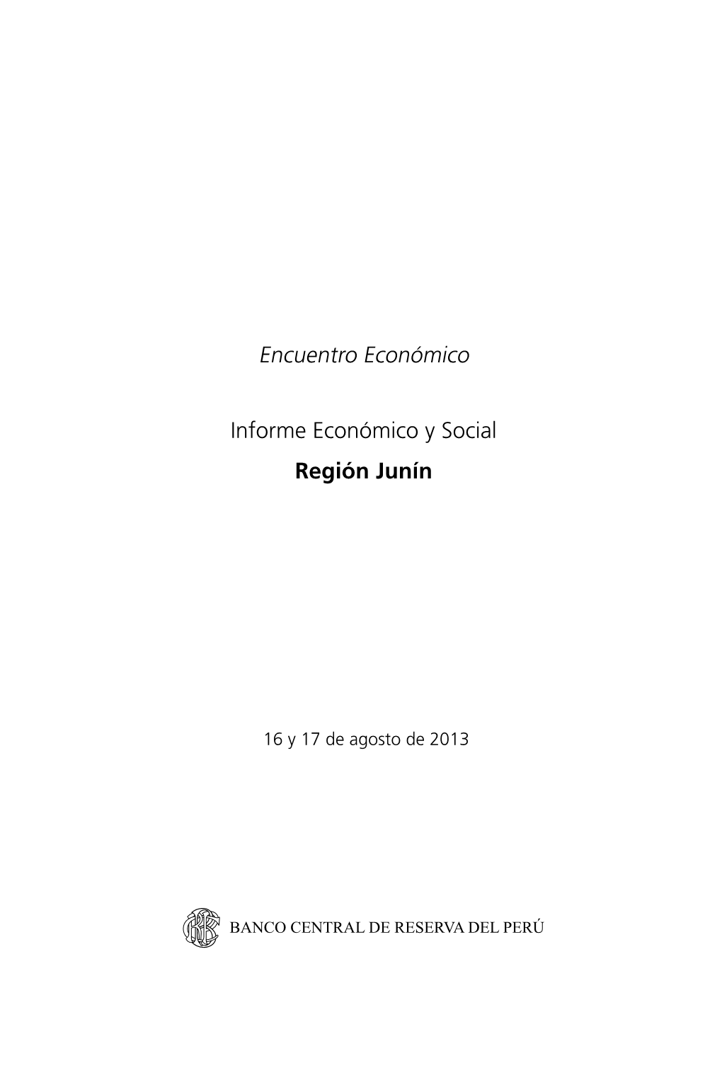 Informe Económico Y Social Región Junín