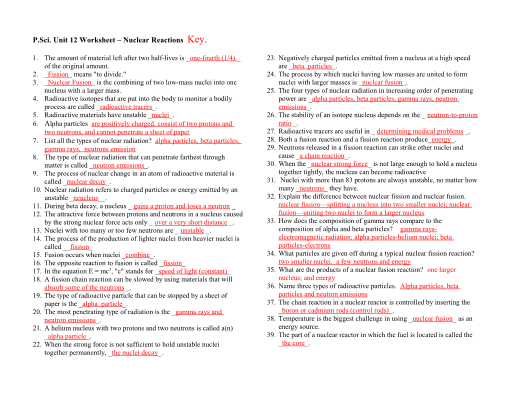 P.Sci. Unit 12 Worksheet Nuclear Reactions Key