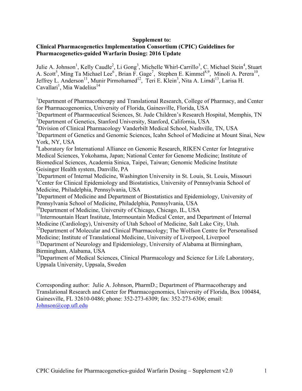 CPIC Guideline for Pharmacogenetics-Guided Warfarin Dosing – Supplement V2.0 1 Table of Contents Guideline Updates