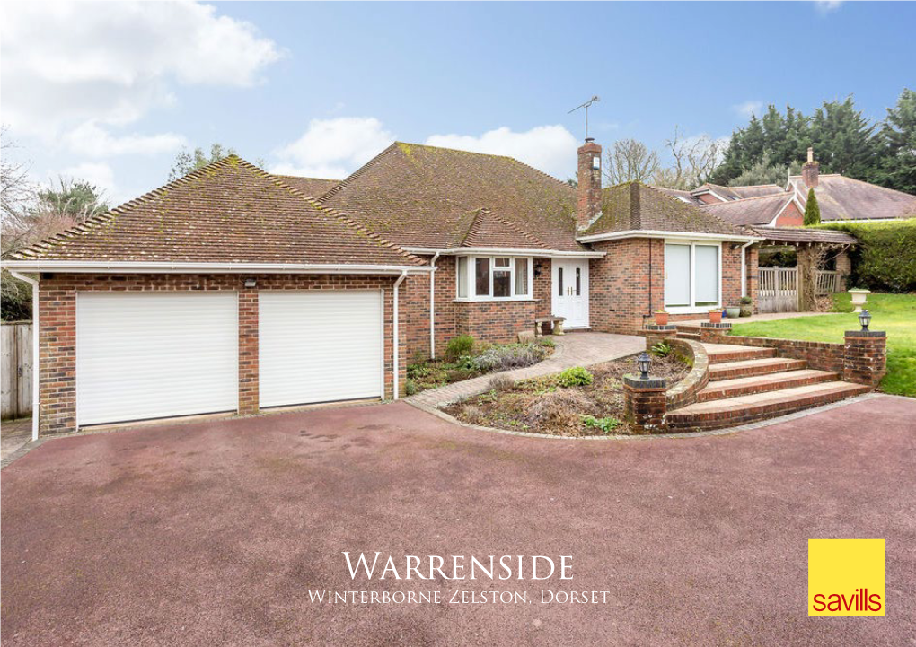 Warrenside Winterborne Zelston, Dorset Warrenside Winterborne Zelston • Blandford Forum • Dorset • DT11 9EU