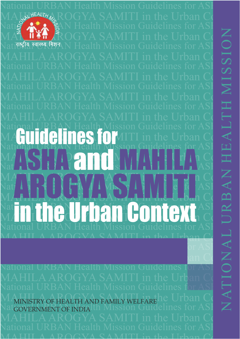 Guidelines for ASHA and Mahila Arogya Samiti in the Urban Context