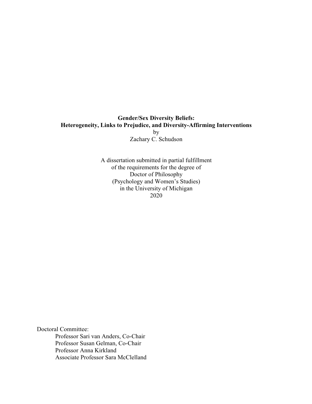 Gender/Sex Diversity Beliefs: Heterogeneity, Links to Prejudice, and Diversity-Affirming Interventions by Zachary C