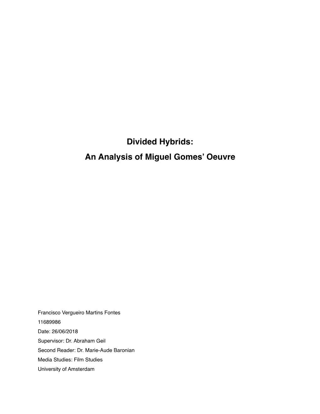An Analysis of Miguel Gomes' Oeuvre