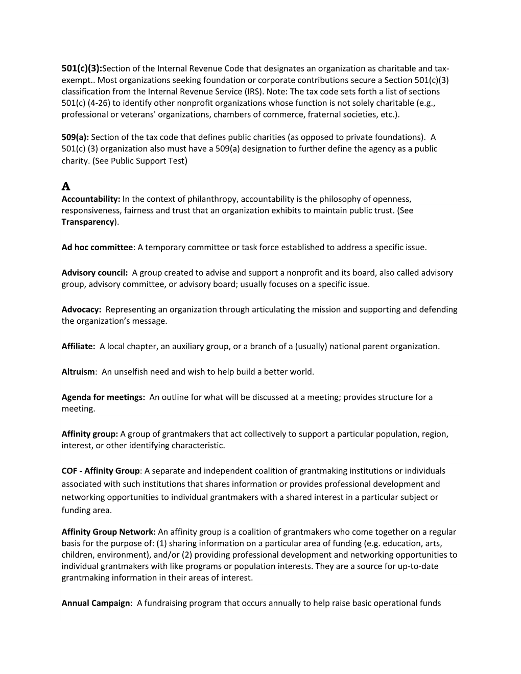 501(C)(3):Section of the Internal Revenue Code That Designates an Organization As Charitable and Tax- Exempt