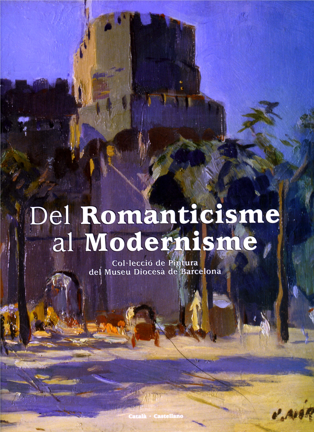 Del Romanticisme Al Modernisme