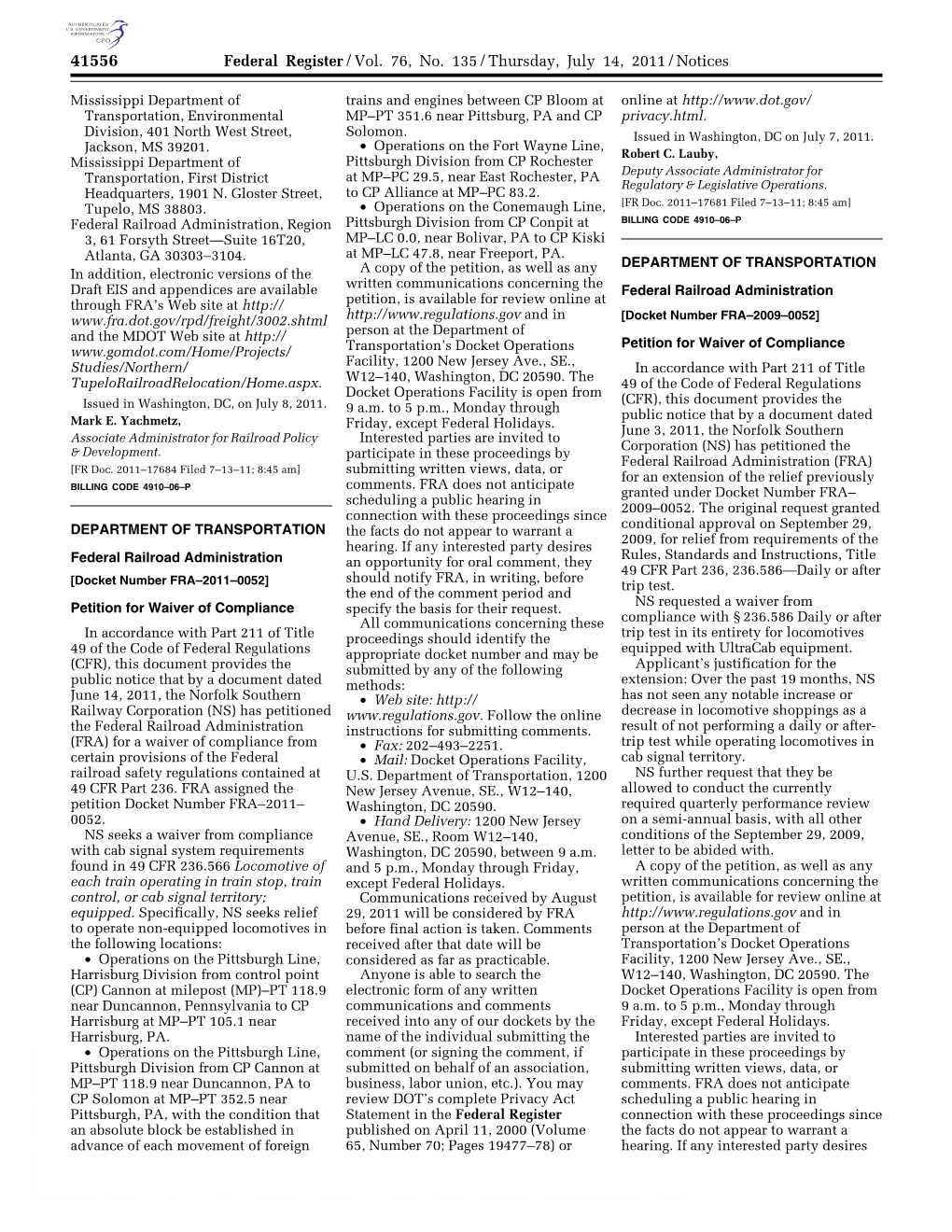 Federal Register/Vol. 76, No. 135/Thursday, July 14, 2011/Notices