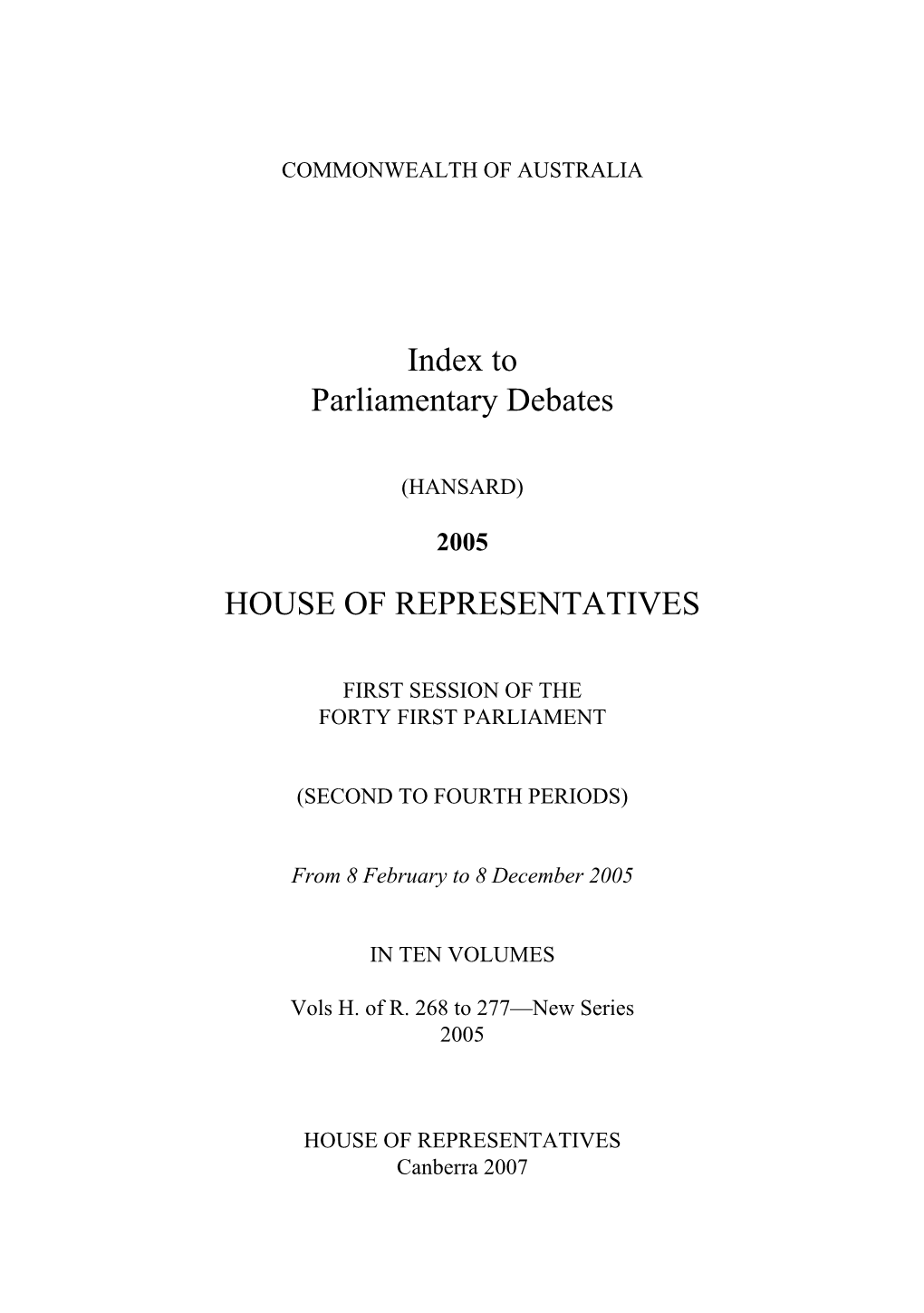 Index to Parliamentary Debates HOUSE of REPRESENTATIVES