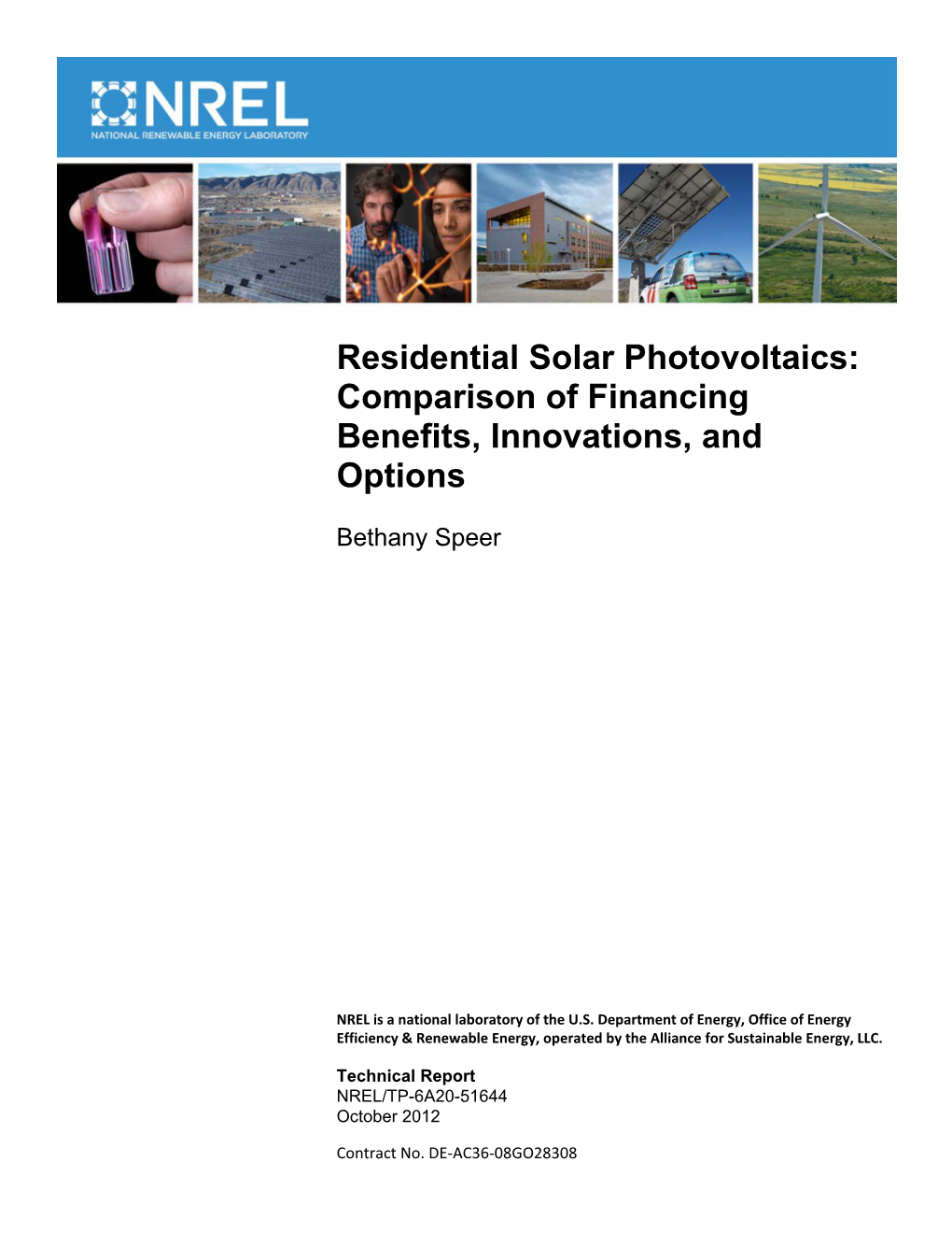 Residential Solar Photovoltaics: Comparison of Financing Benefits, Innovations, and Options