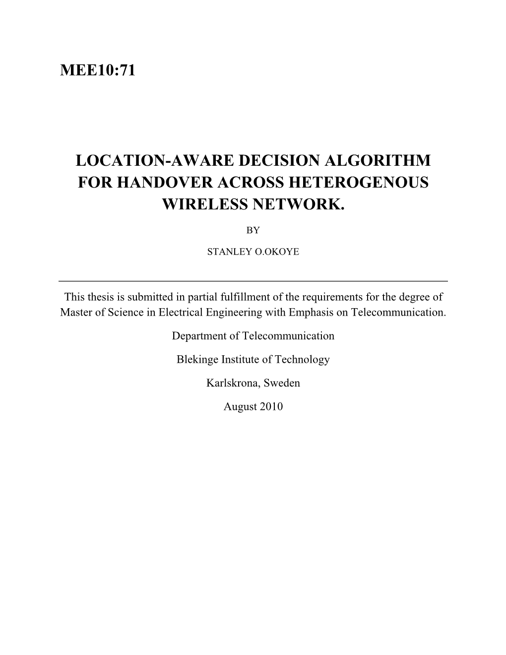 Mee10:71 Location-Aware Decision Algorithm for Handover Across