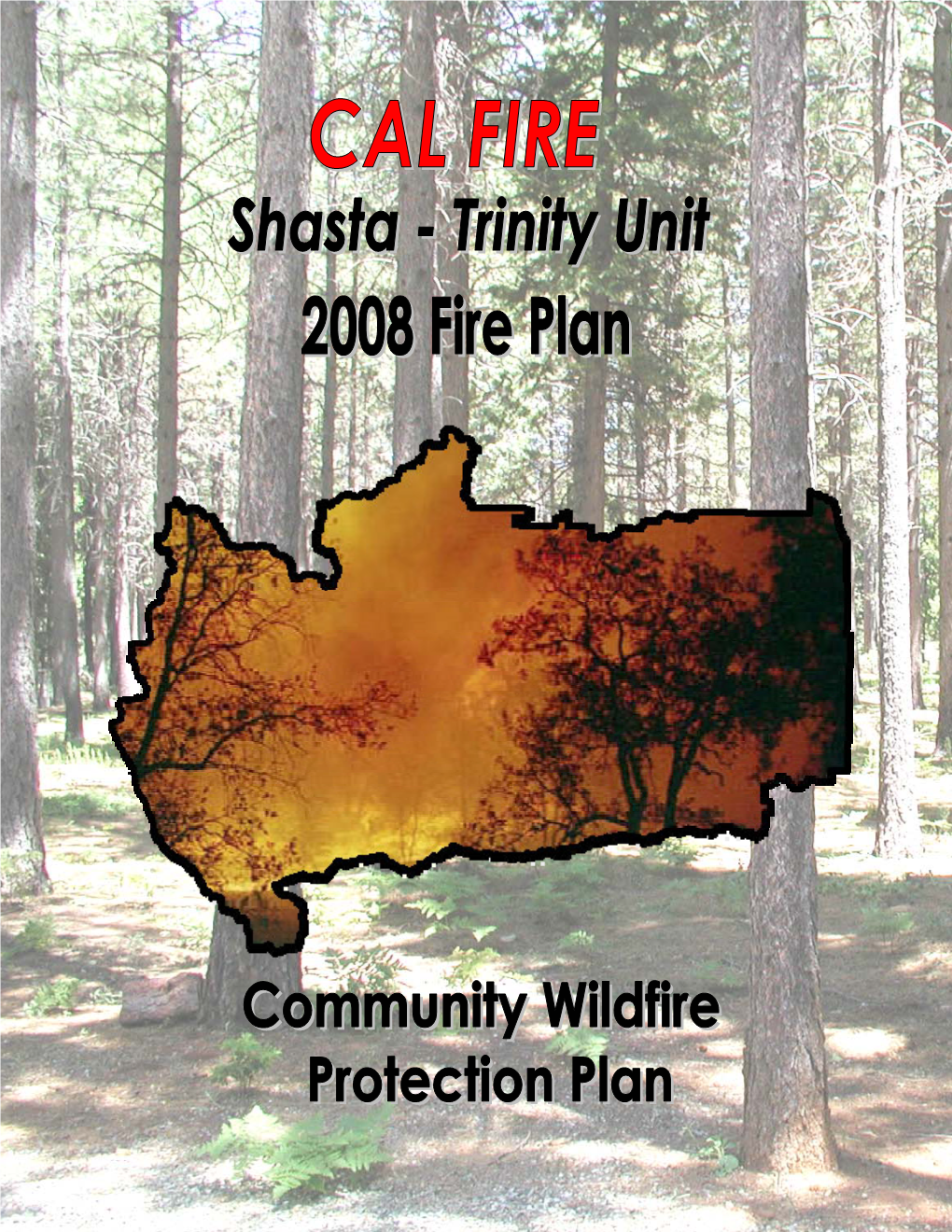 California Department of Forestry and Fire Protection Cal Fire