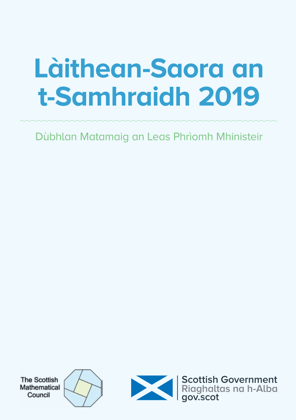 Làithean-Saora an T-Samhraidh 2019