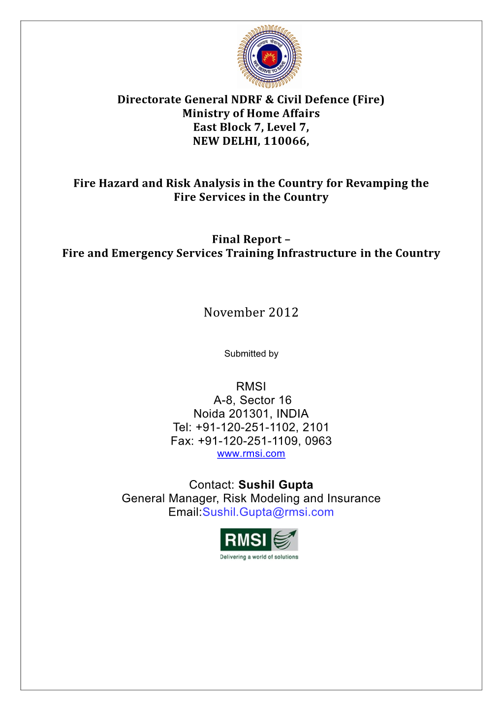 Fire and Emergency Services Training Infrastructure in the Country