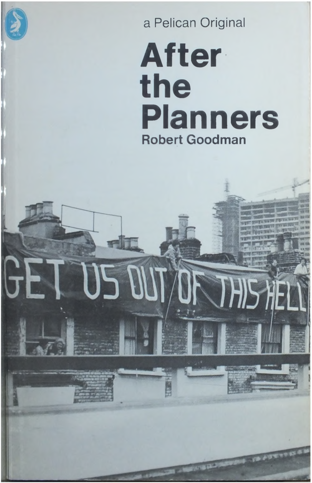 After the Planners Robert Goodman