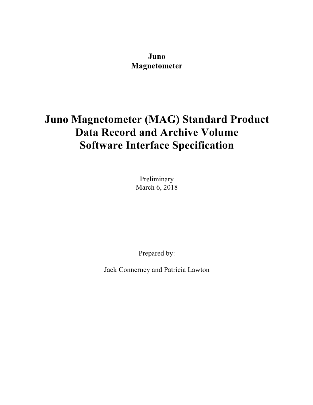 Juno Magnetometer (MAG) Standard Product Data Record and Archive Volume Software Interface Specification