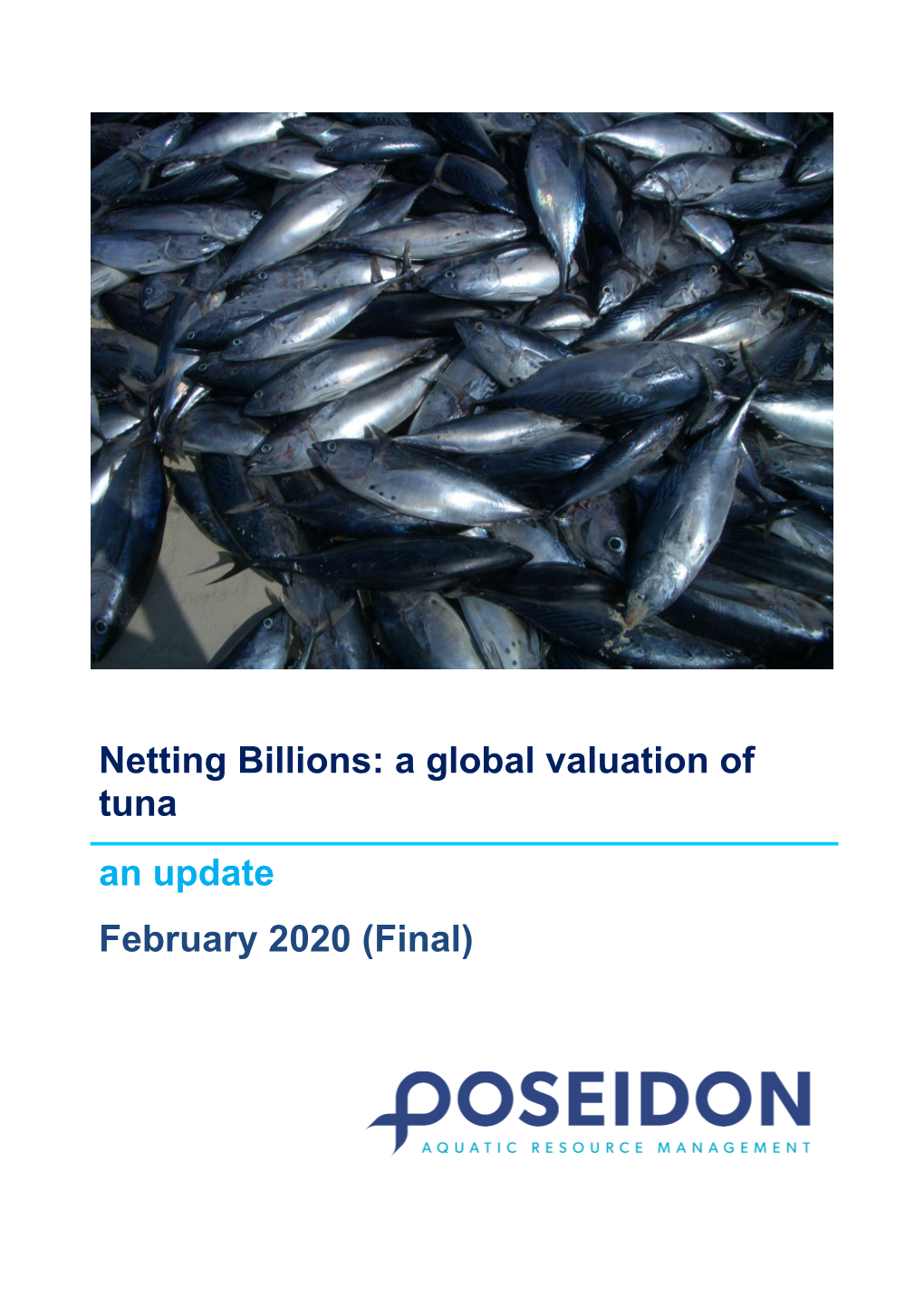 A Global Valuation of Tuna an Update February 2020 (Final)