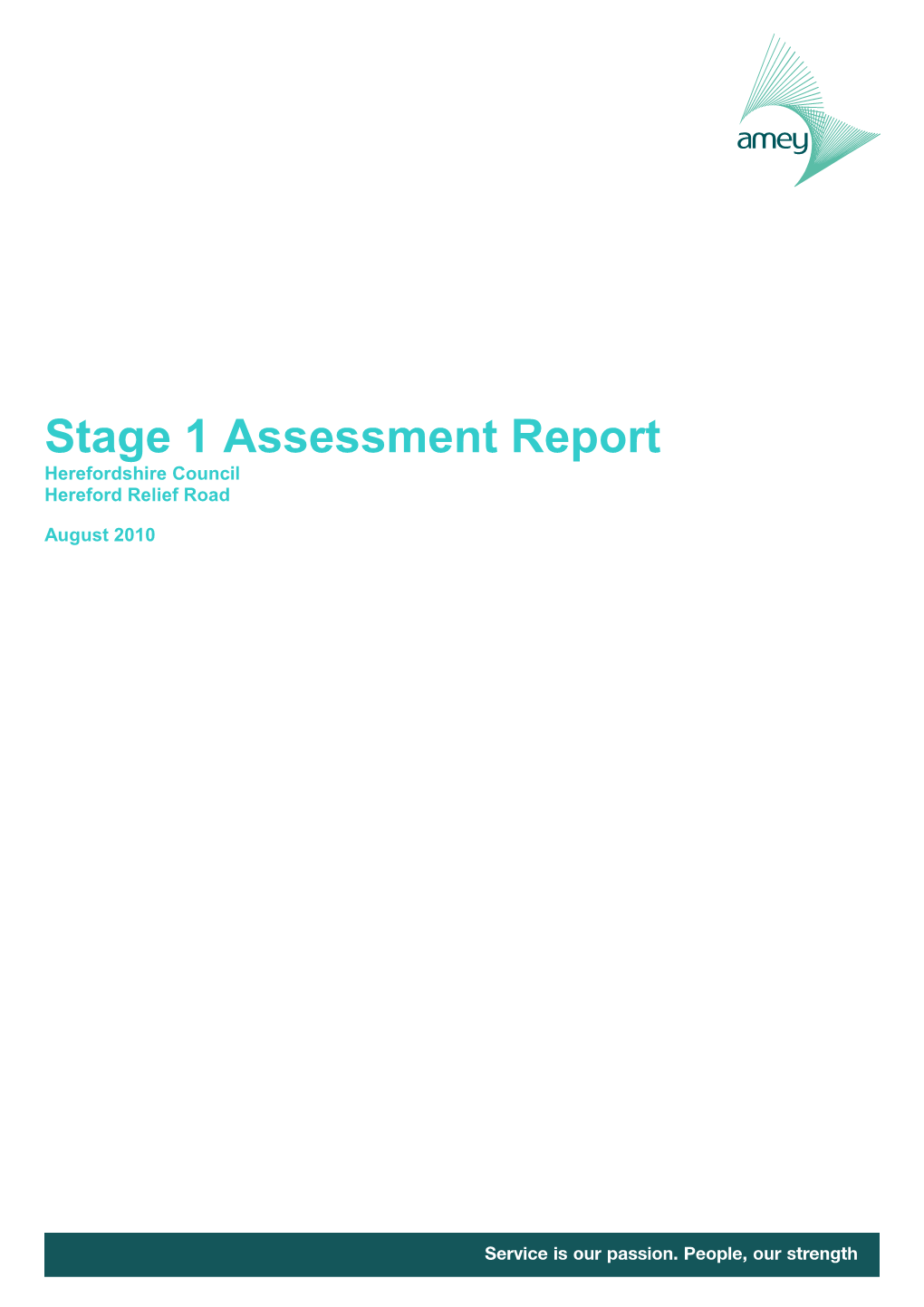 Stage 1 Assessment Report Herefordshire Council Hereford Relief Road