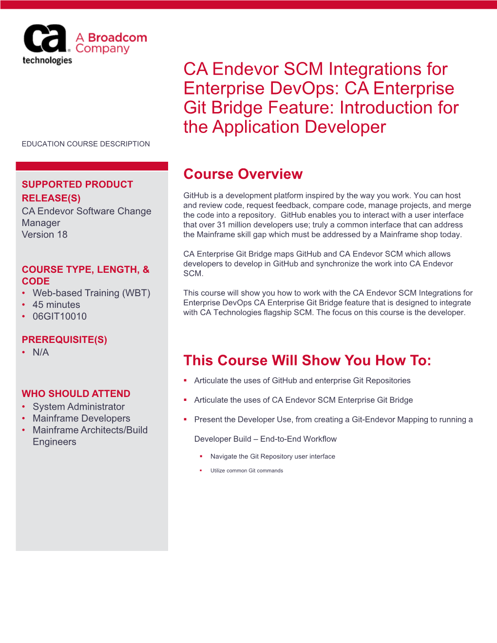 CA Endevor SCM Enterprise Git Bridge Introduction for The