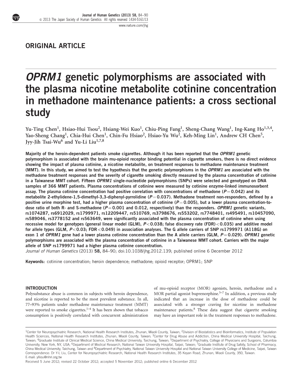 OPRM1 Genetic Polymorphisms Are Associated with the Plasma Nicotine Metabolite Cotinine Concentration in Methadone Maintenance Patients: a Cross Sectional Study