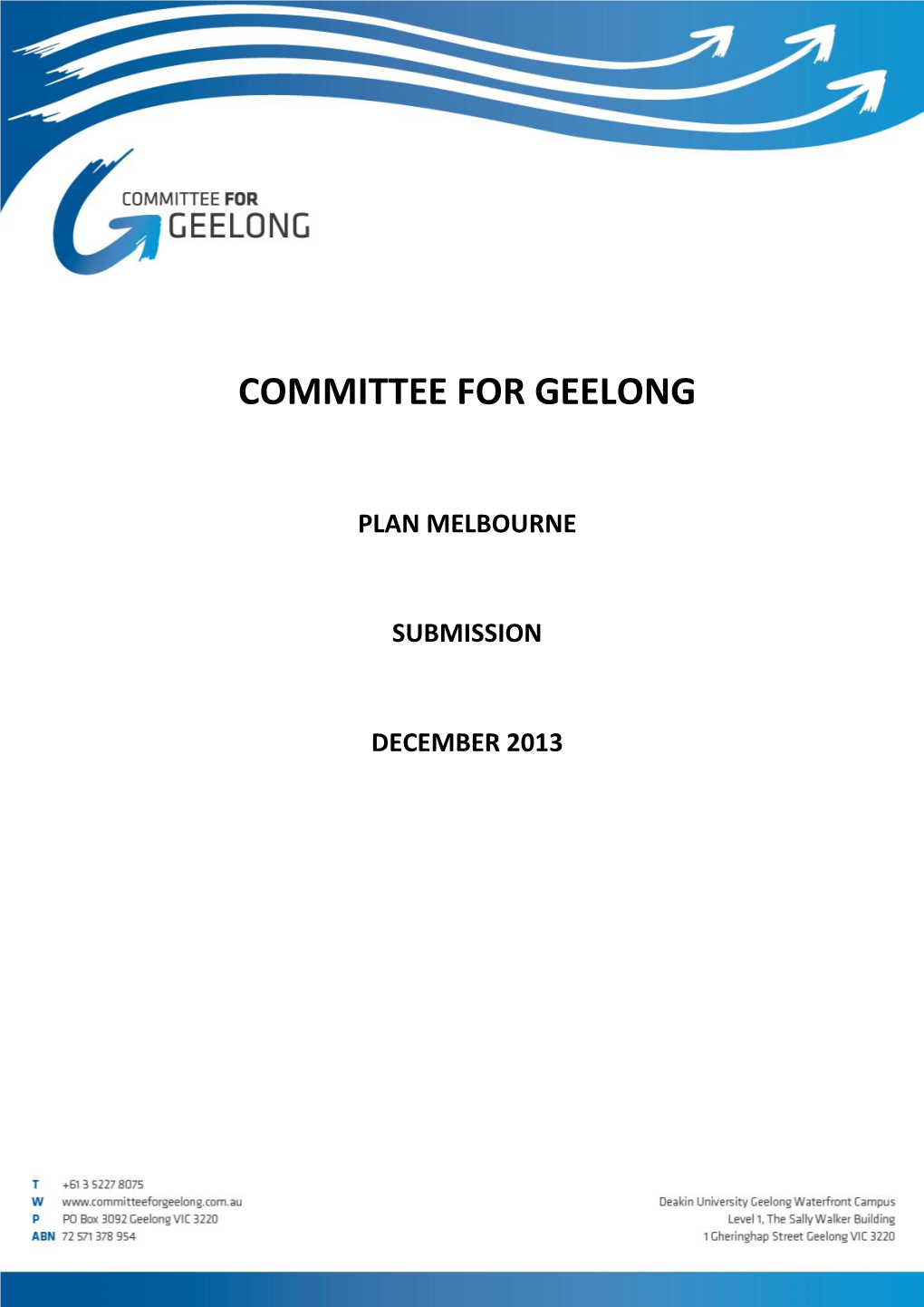 Plan Melbourne Submission December 2013