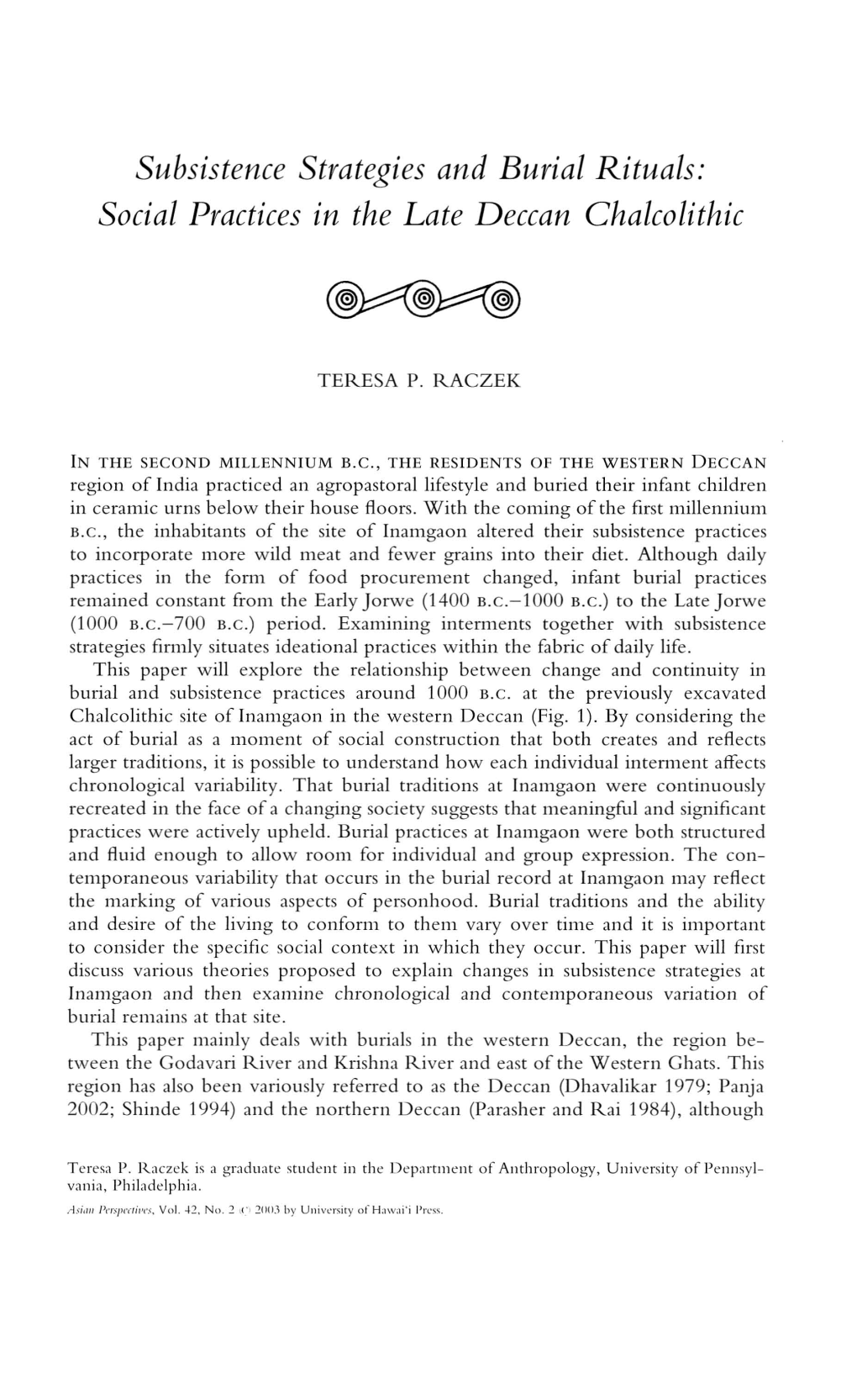 Subsistence Strategies and Burial Rituals: Social Practices in the Late Deccan Chalcolithic