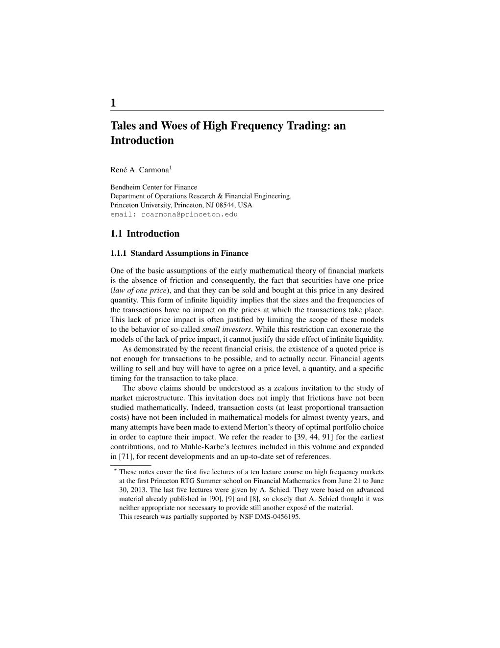 1 Tales and Woes of High Frequency Trading: an Introduction