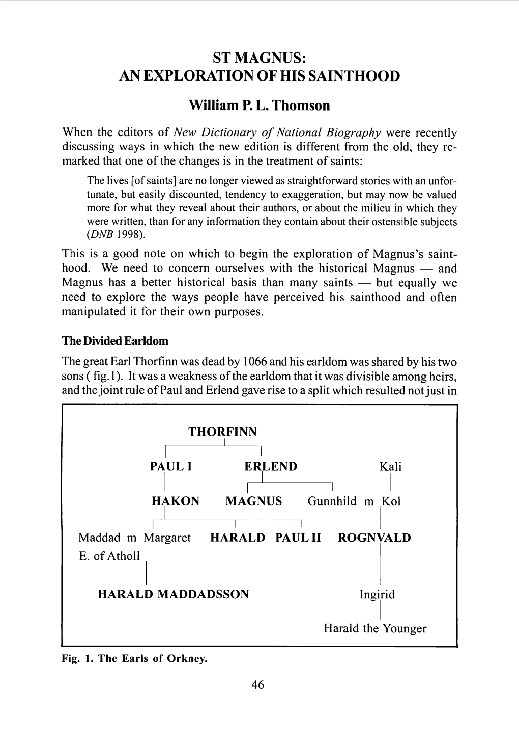 ST MAGNUS: an EXPLORATION of HIS SAINTHOOD William P