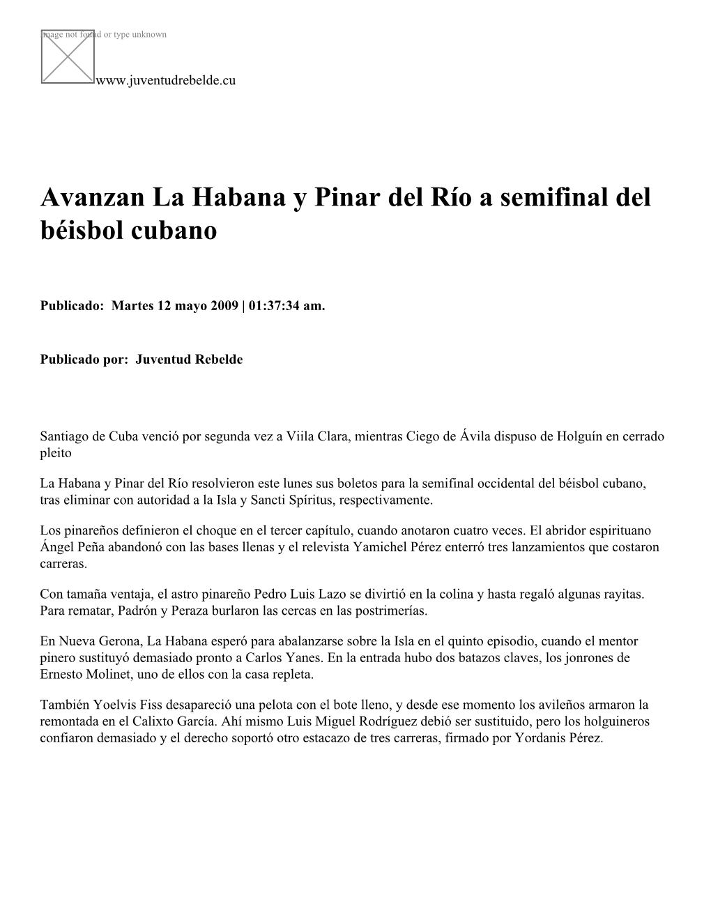 Avanzan La Habana Y Pinar Del Río a Semifinal Del Béisbol Cubano