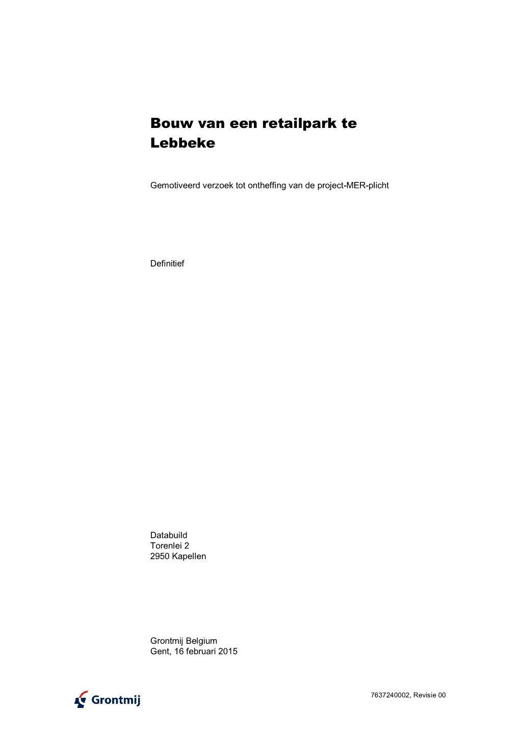 Bouw Van Een Retailpark Te Lebbeke