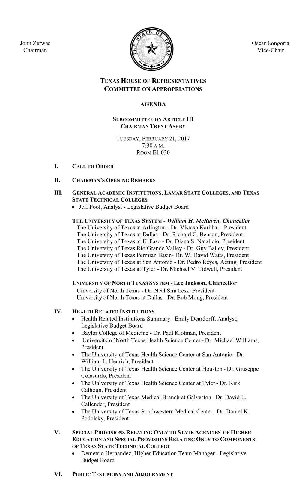 Legislative Budget Board the UNIVERSITY of TEXAS SYSTEM
