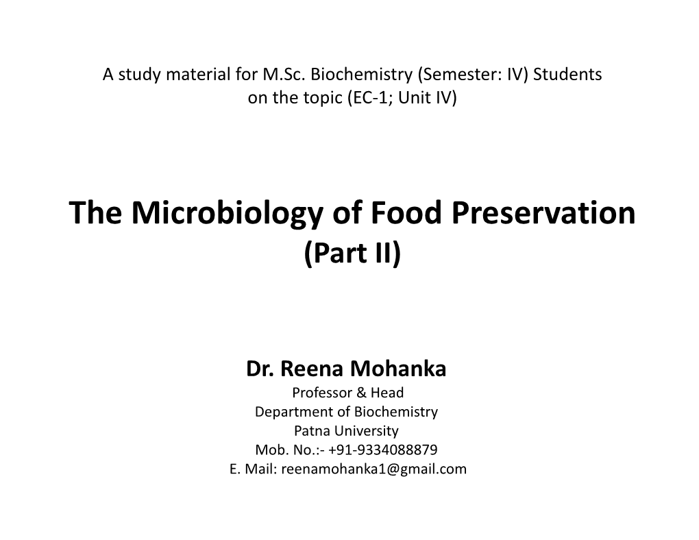 The Microbiology of Food Preservation (Part II)