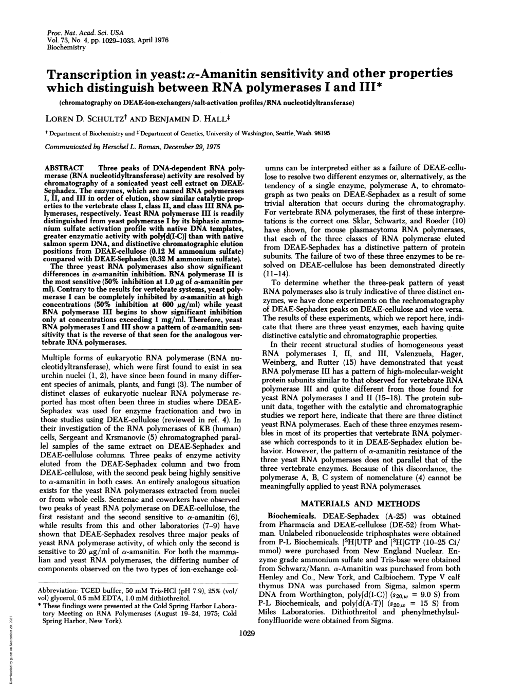 Which Distinguish Between RNA Polymerases I and III* (Chromatography on DEAE-Ion-Exchangers/Salt-Activation Profiles/RNA Nucleotidyltransferase) LOREN D