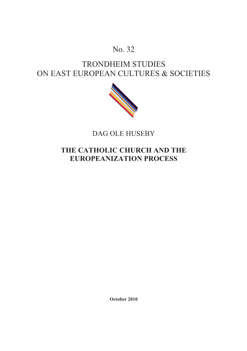 The Catholic Church and the Europeanization Process