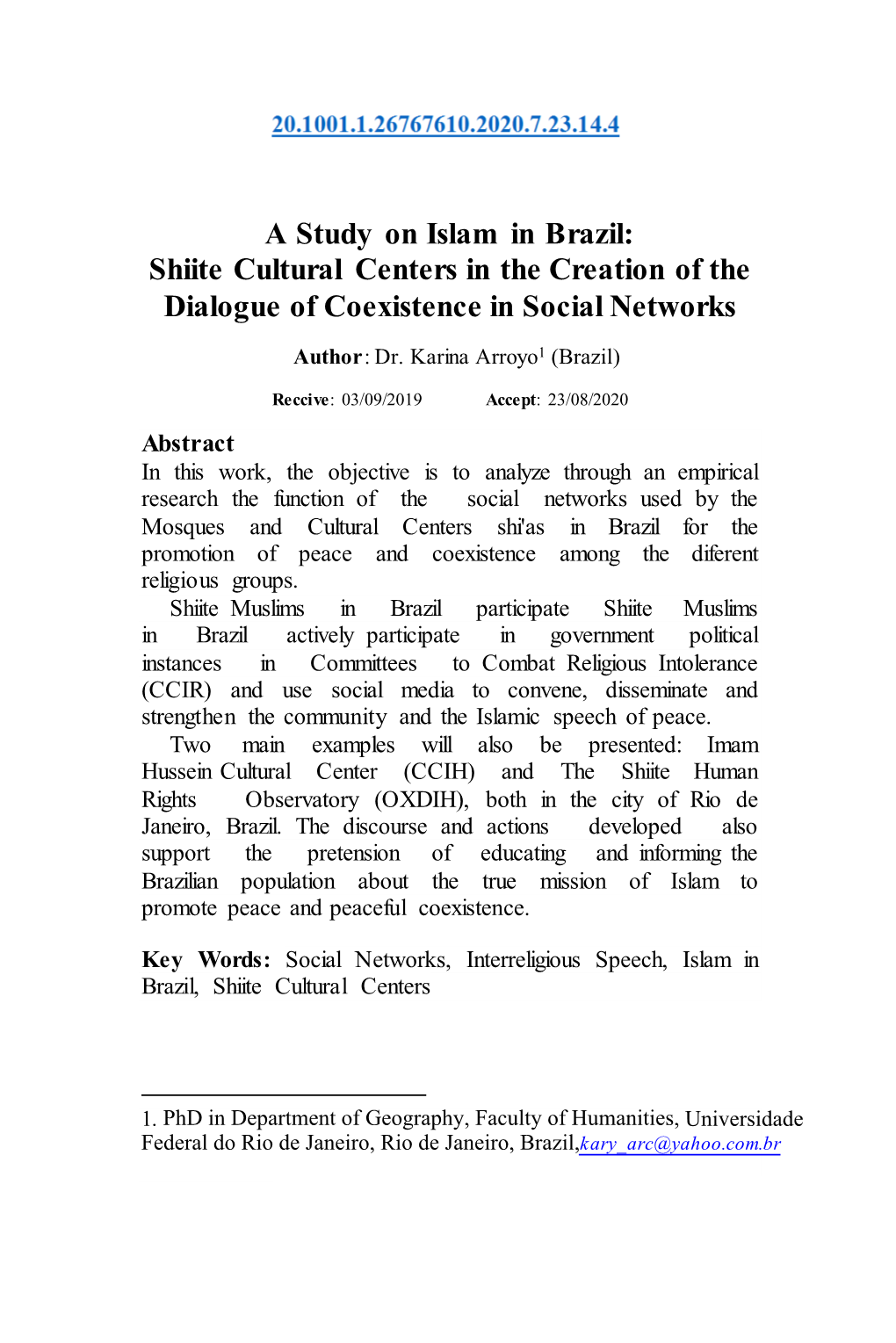 A Study on Islam in Brazil: Shiite Cultural Centers in the Creation of the Dialogue of Coexistence in Social Networks