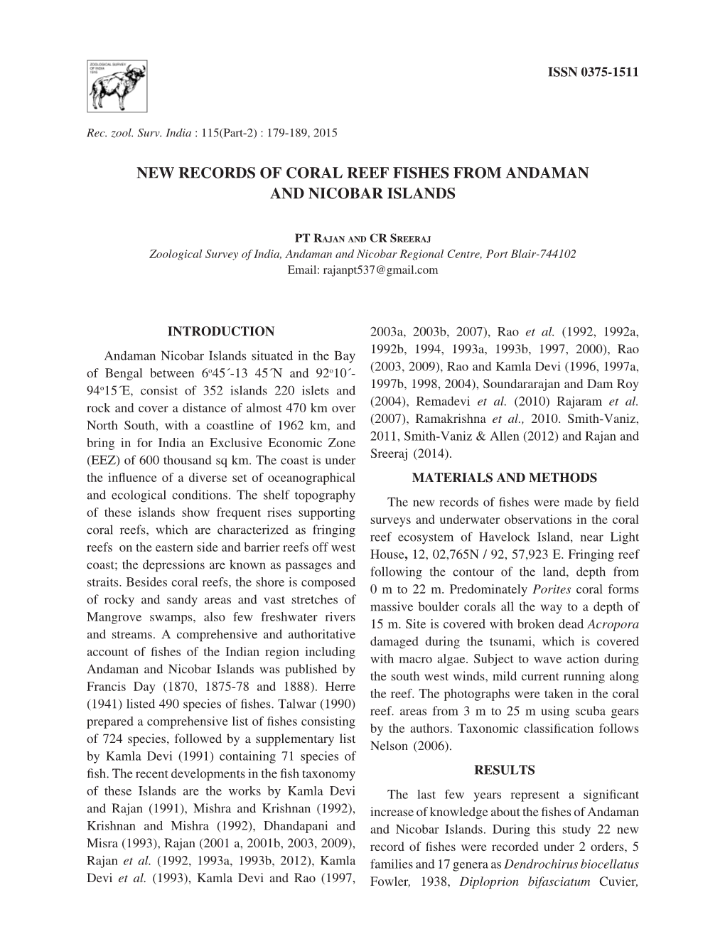 New Records of Coral Reef Fishes from Andaman and Nicobar Islands 179 ISSN 0375-1511