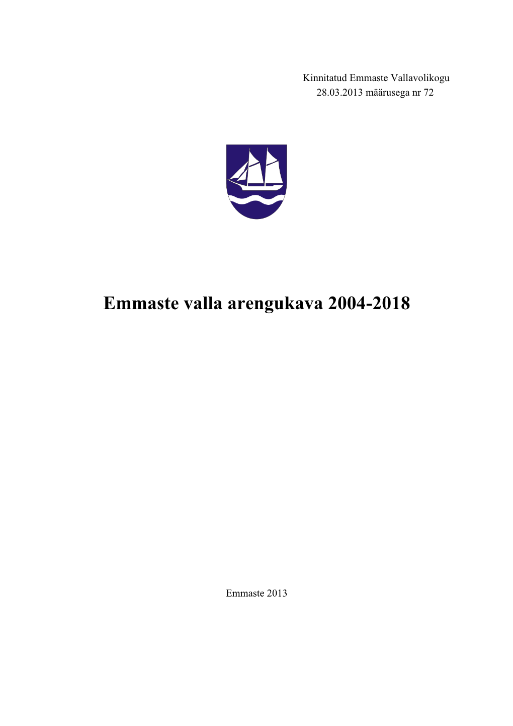 Emmaste Valla Arengukava 2004-2018